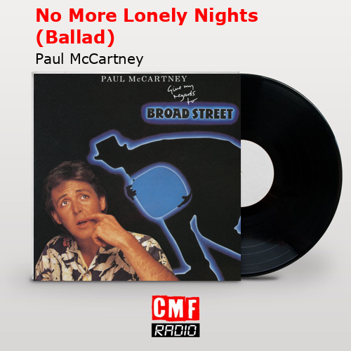 final cover No More Lonely Nights Ballad Paul McCartney