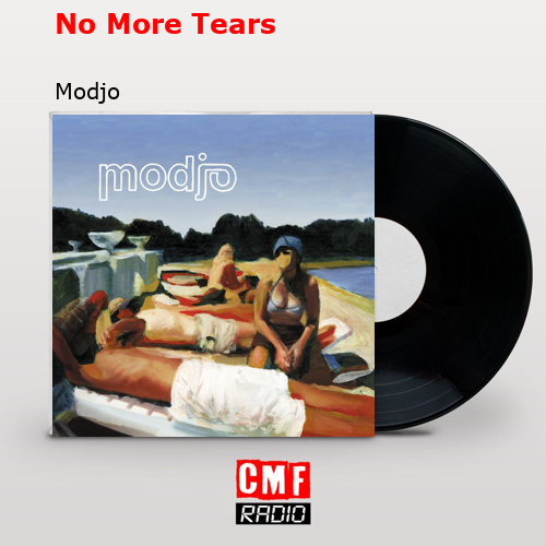 No More Tears – Modjo