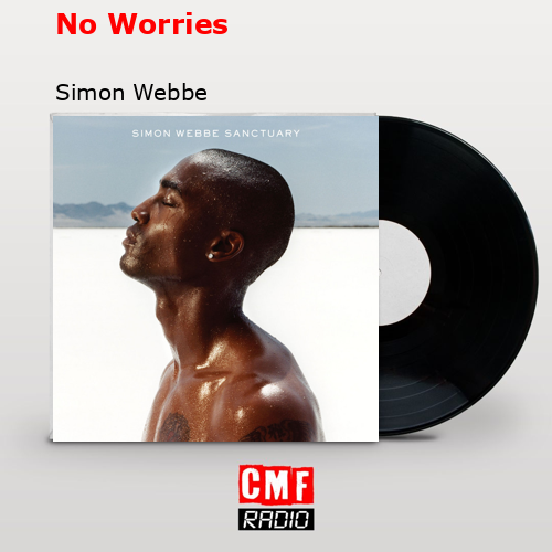 No Worries – Simon Webbe