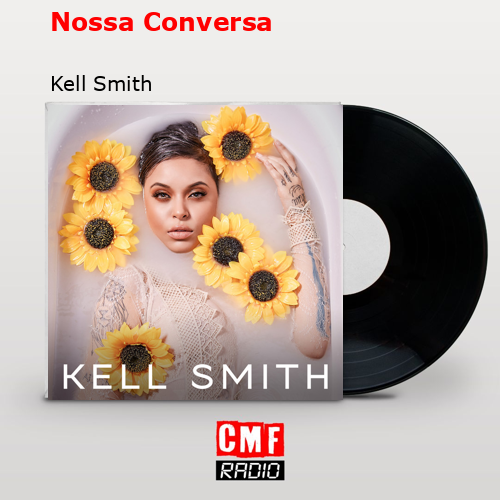 final cover Nossa Conversa Kell Smith