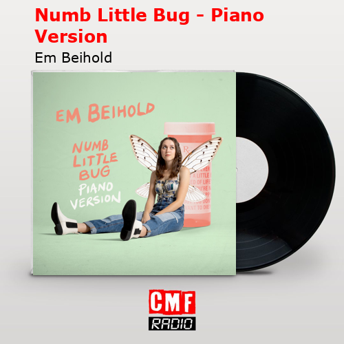 Numb Little Bug – Piano Version – Em Beihold