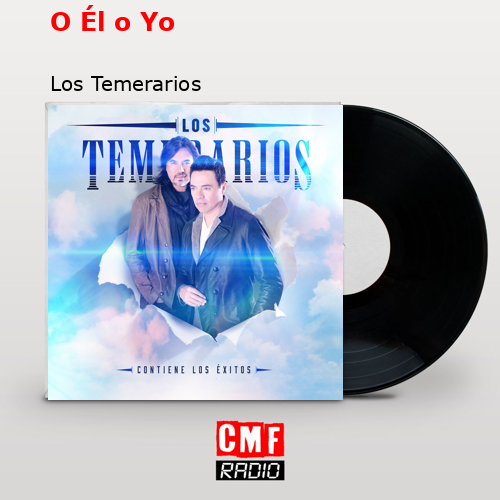 final cover O El o Yo Los Temerarios