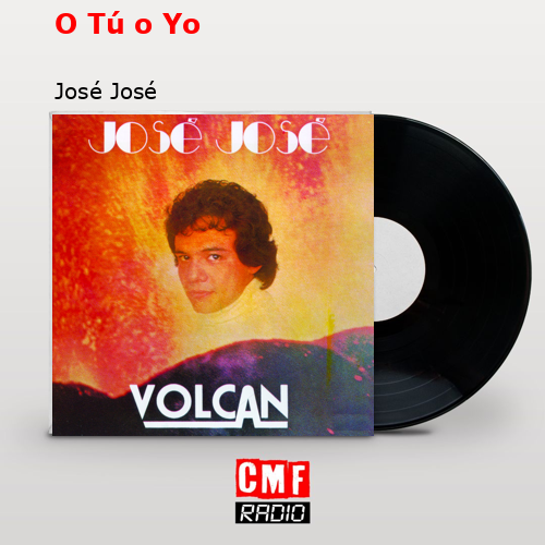 final cover O Tu o Yo Jose Jose
