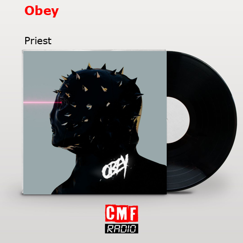 Obey – Priest
