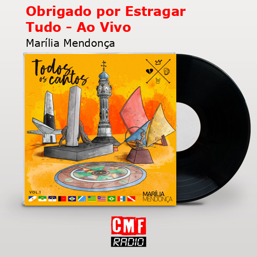 Obrigado por Estragar Tudo – Ao Vivo – Marília Mendonça