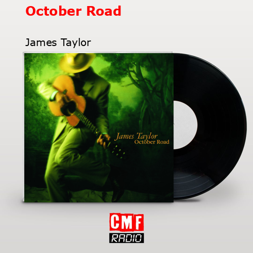 final cover October Road James Taylor