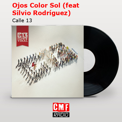final cover Ojos Color Sol feat Silvio Rodriguez Calle 13