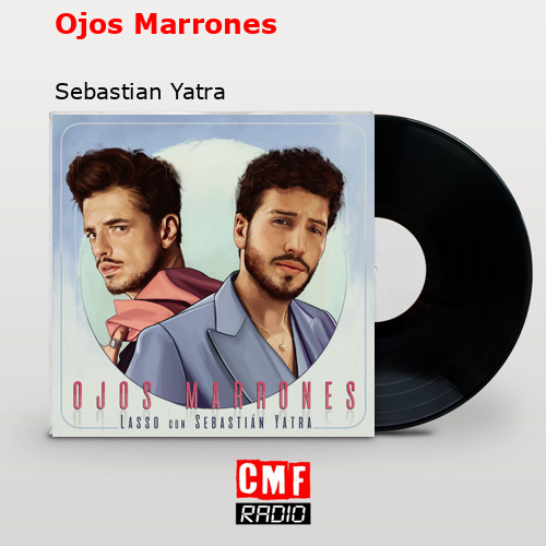 final cover Ojos Marrones Sebastian Yatra