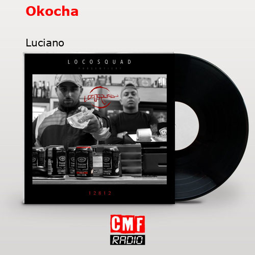 Okocha – Luciano