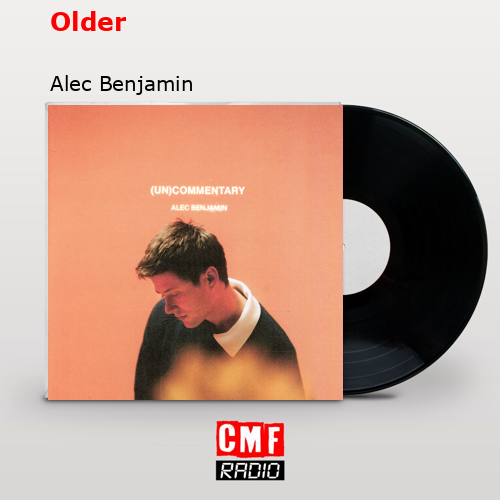 final cover Older Alec Benjamin