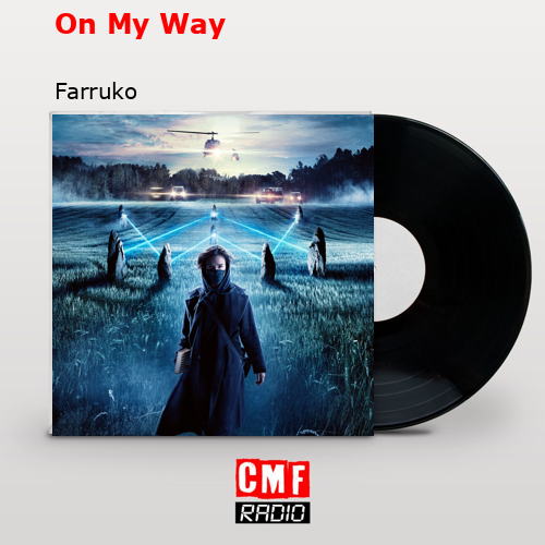 On My Way – Farruko