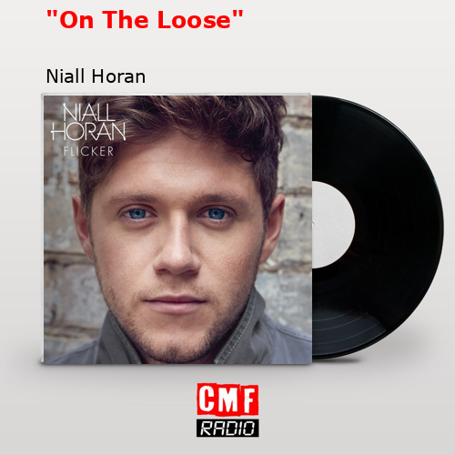 «On The Loose» – Niall Horan