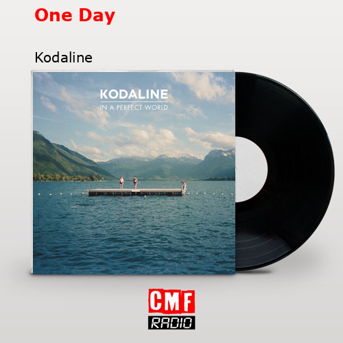 One Day – Kodaline