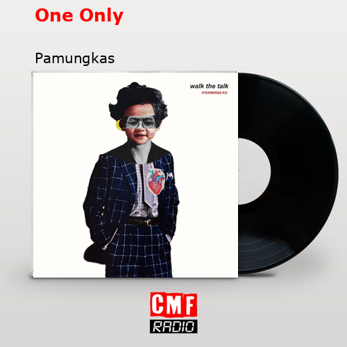 One Only – Pamungkas