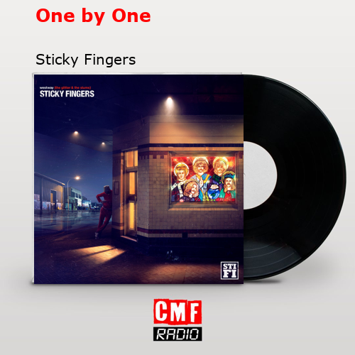 One by One – Sticky Fingers