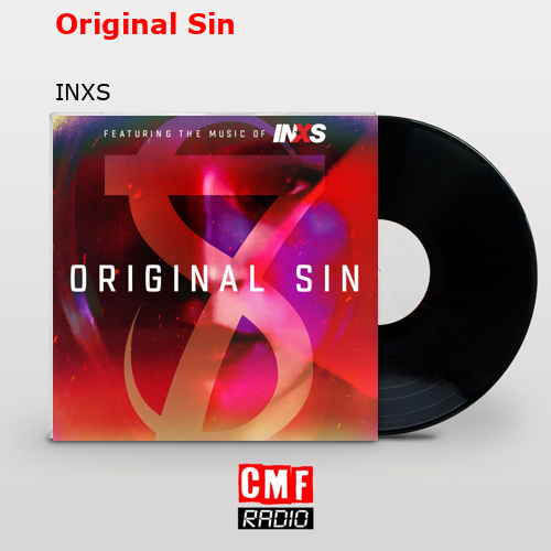 Original Sin – INXS