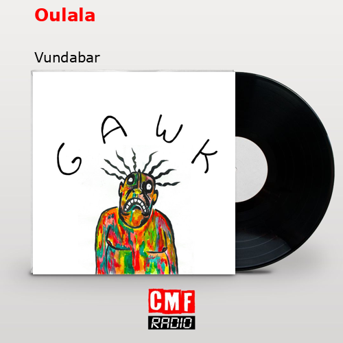 Oulala – Vundabar