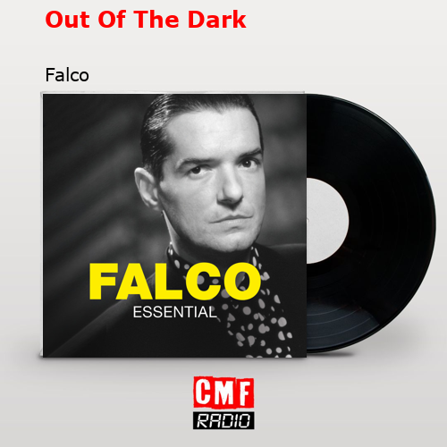 Out Of The Dark – Falco