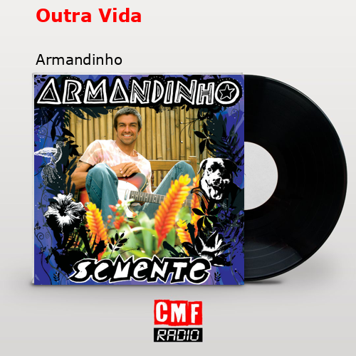final cover Outra Vida Armandinho