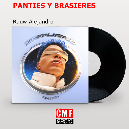 final cover PANTIES Y BRASIERES Rauw Alejandro