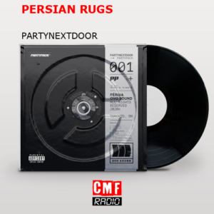 persian rugs partynextdoor