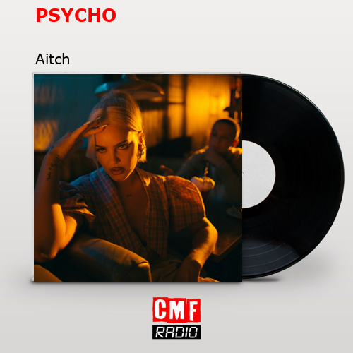 PSYCHO – Aitch