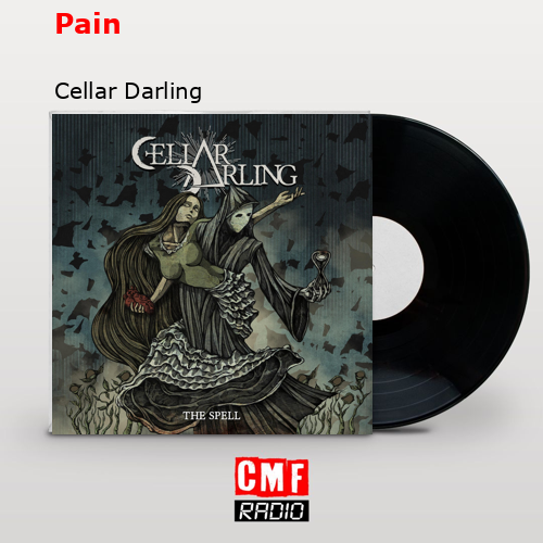 Pain – Cellar Darling