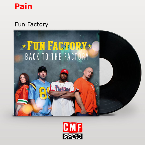 Pain – Fun Factory