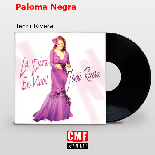 Paloma Negra – Jenni Rivera