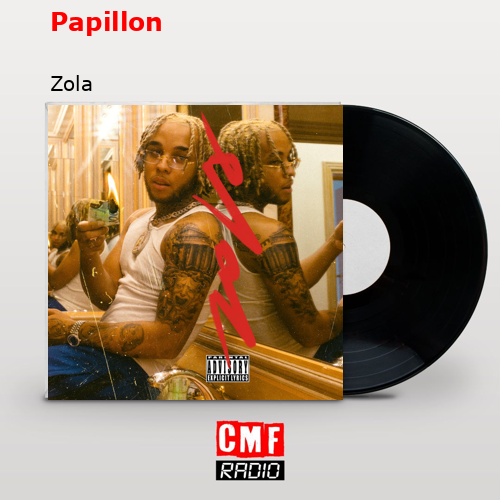 Papillon – Zola