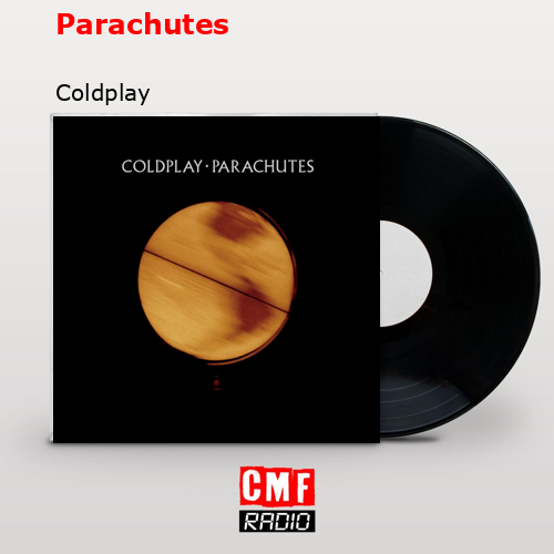 final cover Parachutes Coldplay