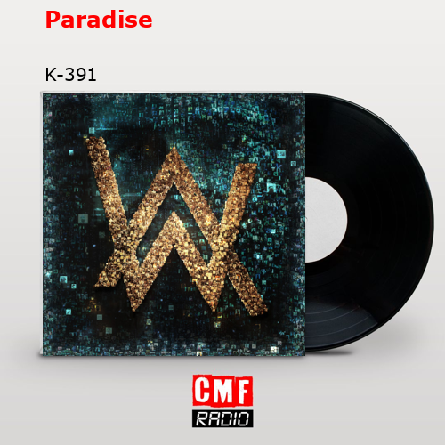 Paradise – K-391