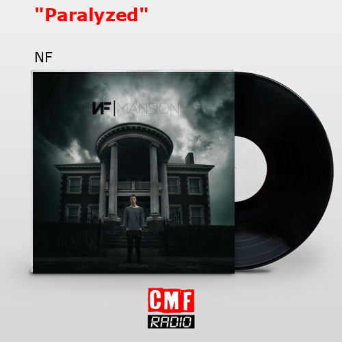 «Paralyzed» – NF