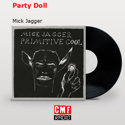 Party Doll – Mick Jagger