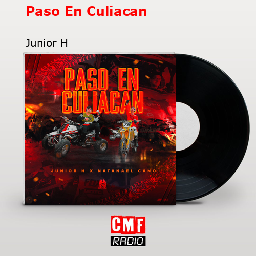 final cover Paso En Culiacan Junior H