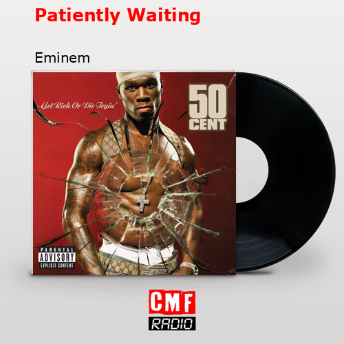 final cover Patiently Waiting Eminem