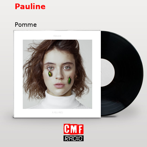 Pauline – Pomme