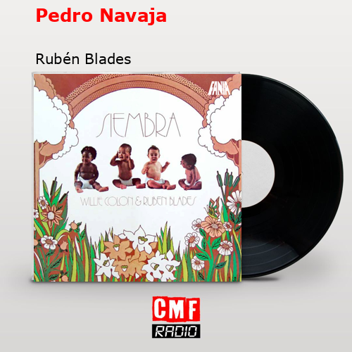 Pedro Navaja – Rubén Blades