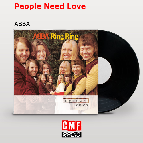 People Need Love – ABBA