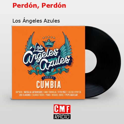 final cover Perdon Perdon Los Angeles Azules