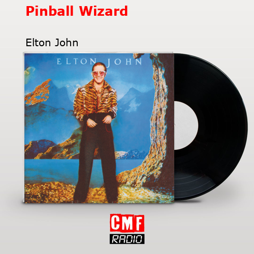 final cover Pinball Wizard Elton John