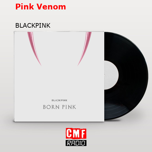 Pink Venom – BLACKPINK