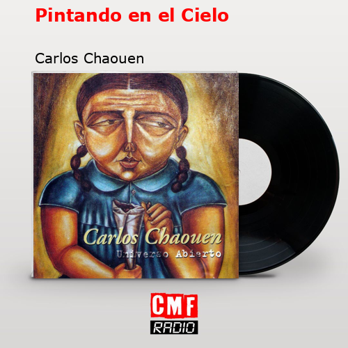 Pintando en el Cielo – Carlos Chaouen
