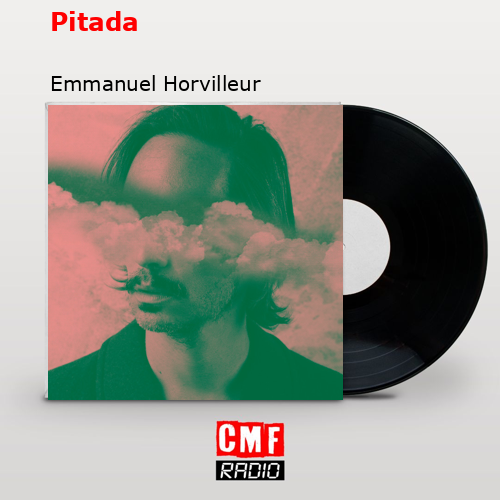 Pitada – Emmanuel Horvilleur