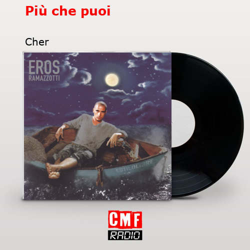 Più che puoi – Cher