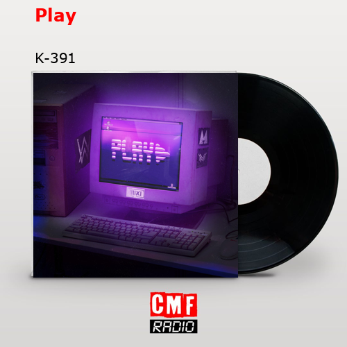 Play – K-391