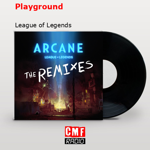 Playground – League of Legends