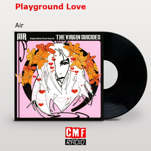 Playground Love – Air