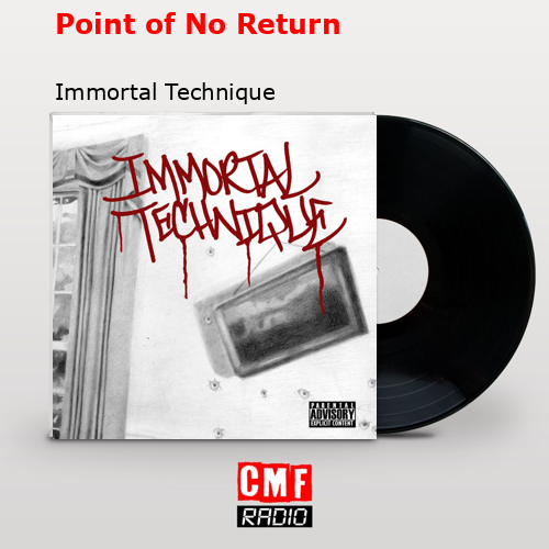 Point of No Return – Immortal Technique