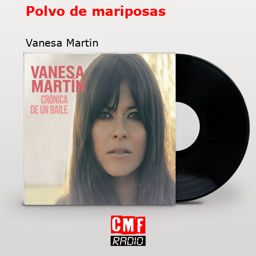 Polvo de mariposas – Vanesa Martin